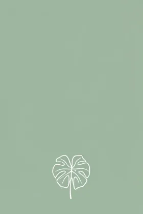 Minimalist Pinterest quote pin with sage green background and a small white monstera leaf line illustration